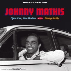 Johnny Mathis - Open Fire, Two Guitars / Swing Softly