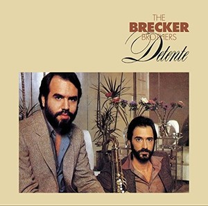 Brecker Brothers - Detente