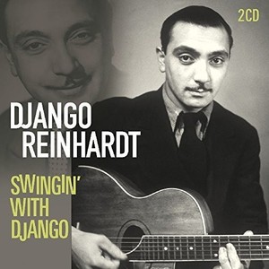 Reinhardt Django - Swingin' With Django