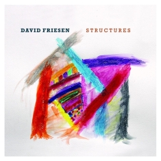 Friesen David - Structures