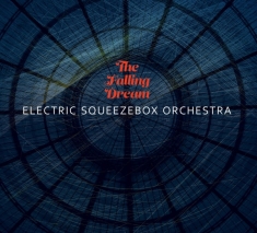 Electric Squeezebox Orchestra - Falling Dream