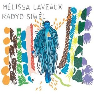 Mélissa Laveaux - Radyo Siwel