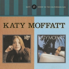 Moffatt Katy - Katy / Kissin' In The California Sun