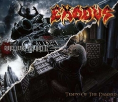Exodus - Tempo Of The Damned / Shovel H