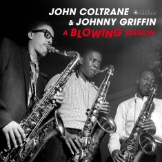 Coltrane John & Johnny Griffin - Blowing Session