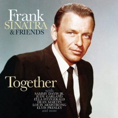 Frank Sinatra & Friends - Together: Duets On The Air & In The Stud