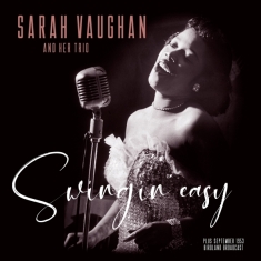 Vaughan Sarah And Trio - Swingin' Easy/Birdland Broadcast