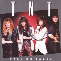 Tnt - Tell No Tales