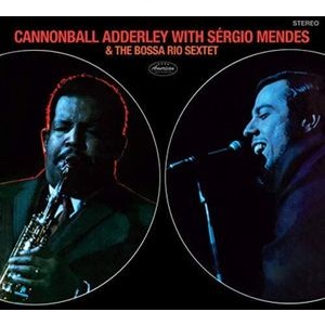 Nat Adderley Cannonball Adderley - And The Bossa Rio Sextet
