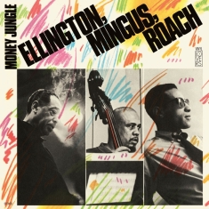 Ellington Duke/Charles Mingus/Max Roach - Money Jungle