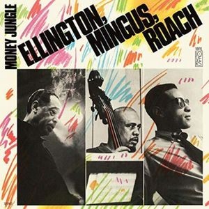 Duke Ellington - Money Jungle