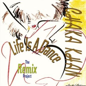 Chaka Khan - Life Is A Dance