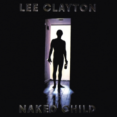 Clayton Lee - Naked Child