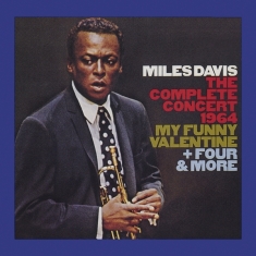 Davis Miles - Complete Concert 1964