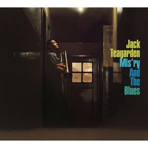 Jack Teagarden - Mis'ry And The Blues + Think Well Of Me