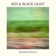 Maalouf Ibrahim - Red & Black Light