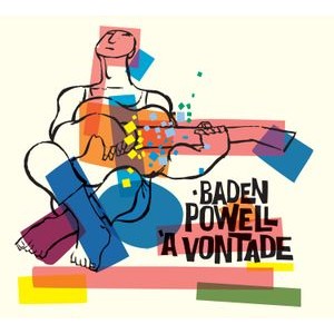Baden Powell - A Vontade / Swings With Jimmy Pratt