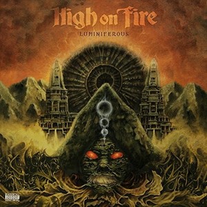 High On Fire - Luminiferous -Lp+Cd-