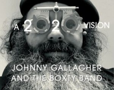 Gallagher Johnny And The Boxty Ba - A 2020 Vision