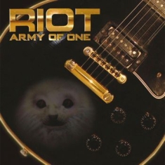 Riot - Army Of One (Reissue)