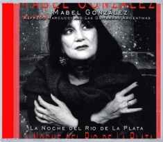 Gonzalez Mabel - La Noche Del Rio De