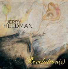 Heldman Jerry - Revelations