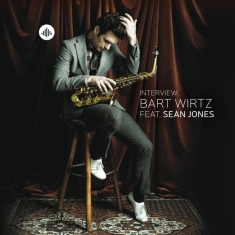 Wirtz Bart/Sean Jones - Interview