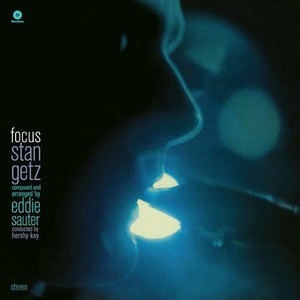 Stan Getz - Focus -Hq/Bonus Tr-
