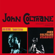 Coltrane John -Quartet- - Standard Coltrane+Stardus