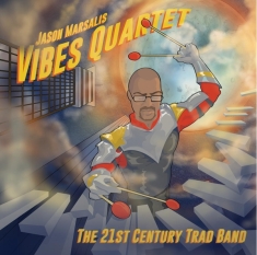 Marsalis Jason - 21th Century Trad Band