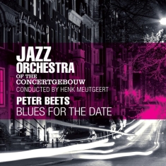Jazz Orchestra Concertgeb - Blues For The Date