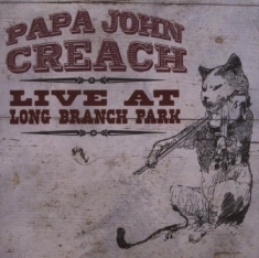 Creach Papa John - Live At Long Branch Park