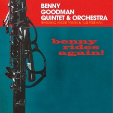 Goodmann. Benny (quintet) - Benny Rides Again