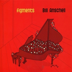Anschell Bill - Figments