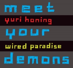 Honing Yuri -Wired Paradise- - Meet Your Demons
