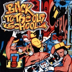 V/A - Back To The Old School