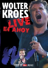 Kroes Wolter - Live In Ahoy