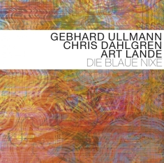 Ullmann Gebhard/Chris Da - Die Blaue Nixe