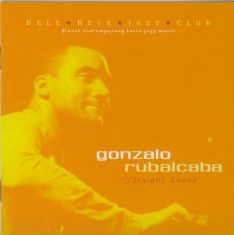 Rubalcaba Gonzalo - Straight Ahead