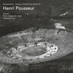 Pousseur Henri - Acousmatrix 4