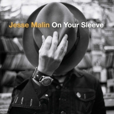 Malin Jesse - On Your Sleeve