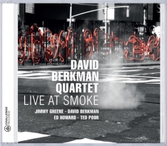Berkman David -Quartet- - Live At Smoke