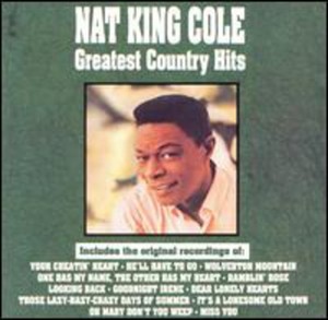 Nat Kign Cole - Greatest Country Hits