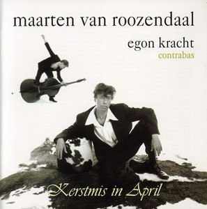 Roozendaal Maarten Van - Kerstmis In April