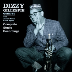 Gillespie Dizzy -Quintet- - Complete Studio Recordings