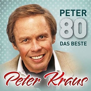 Peter Kraus - Peter 80 - Das Beste