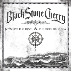 Black stone cherry - Between The Devil.. -Hq-