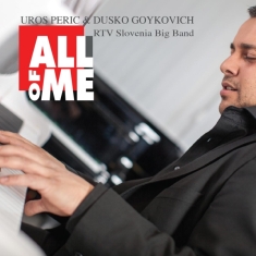 Peric Uros/Dusko Goykovich - All Of Me