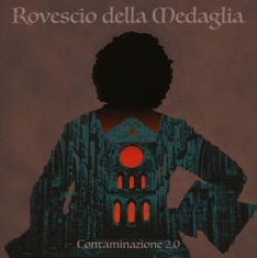 Medagalia Rovesico Della - Contaminazione 2.0