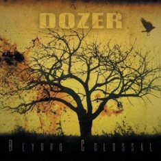 Dozer - Beyond Colossal (Yellow & Black Vin